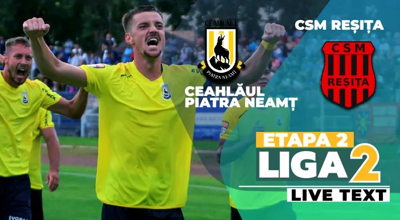 Ceahlăul a făcut scorul începutului de sezon în fața Reșiței, la meciul în care la Piatra Neamț s-a jucat după 7 ani din nou în Liga 2