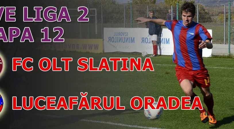 FC Olt - Luceafărul Oradea 0-0** S-au anihilat reciproc