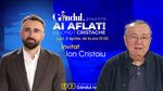 „Ai Aflat! cu Ionuț Cristache” începe luni, 6 aprilie, de la ora 15.00, live pe Gândul. Invitat: Ion Cristoiu
