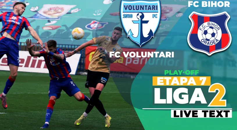 FC Voluntari - FC Bihor începe la ora 19:00. Ilfovenii pot urca, cel puțin pentru două zile, pe al doilea loc direct promovabil