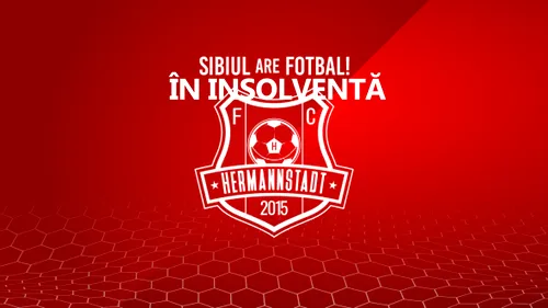 FC Hermannstadt a primit ”undă verde” pentru intrarea în insolvență! Cum poate fi întoarsă decizia, datorii pe care le are clubul sibian și administrator judiciar stabilit