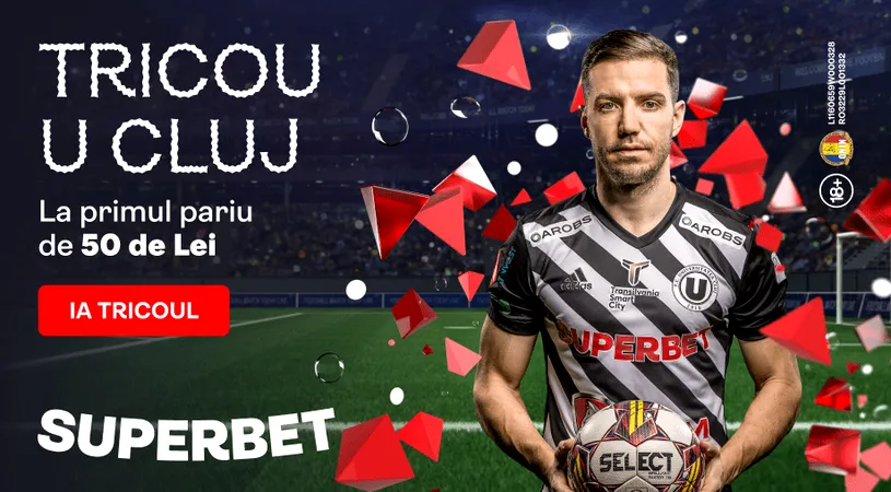 ADVERTORIAL | Tricoul lui U Cluj cadou, pentru primul tău pariu pe Superbet.ro