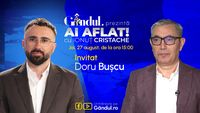 „Ai Aflat! cu Ionuț Cristache” începe joi, 27 august, de la ora 15.00, live pe Gândul. Invitat: Doru Bușcu