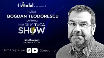 Marius Tucă Show începe luni, 8 august, de la ora 20.00, live pe gandul.ro