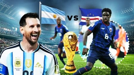 LIVEBLOG Frumusețea Mondialului și din asta e: Lionel Messi versus Joao Paulo de la FCSB! Când începe Argentina – Capul Verde live la Cupa Mondială