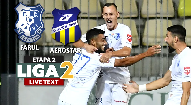 Farul a câștigat cu emoții în fața echipei Aerostar Bacău. Constănțenii s-au impus cu 1-0, dar au suferit în repriza a doua