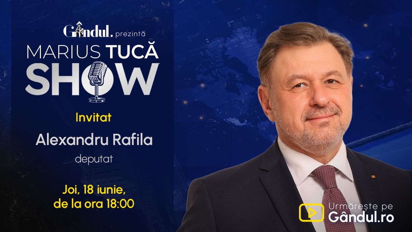 Marius Tucă Show începe joi, 18 iunie, de la ora 18.00, live pe Gândul. Invitați: Alexandru Rafila și Ion Cristoiu