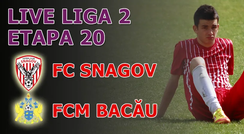 FC Snagov - FCM Bacău 2-4!** Și bătuți și 