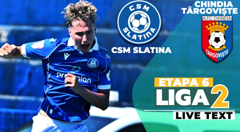 CSM Slatina – Chindia Târgoviște se joacă ACUM și dă drumul etapei a 6-a a Ligii 2. Vera înscrie și el și dâmbovițenii egalează