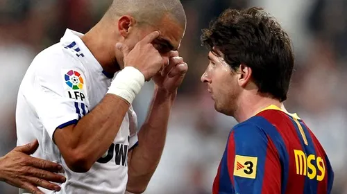 Pepe e chiar idol la Real Madrid: „Îmi place să îi strivesc mâna lui Messi”** VIDEO Cea mai DURĂ‚ ironie a BarÃ§ei la adresa galacticului
