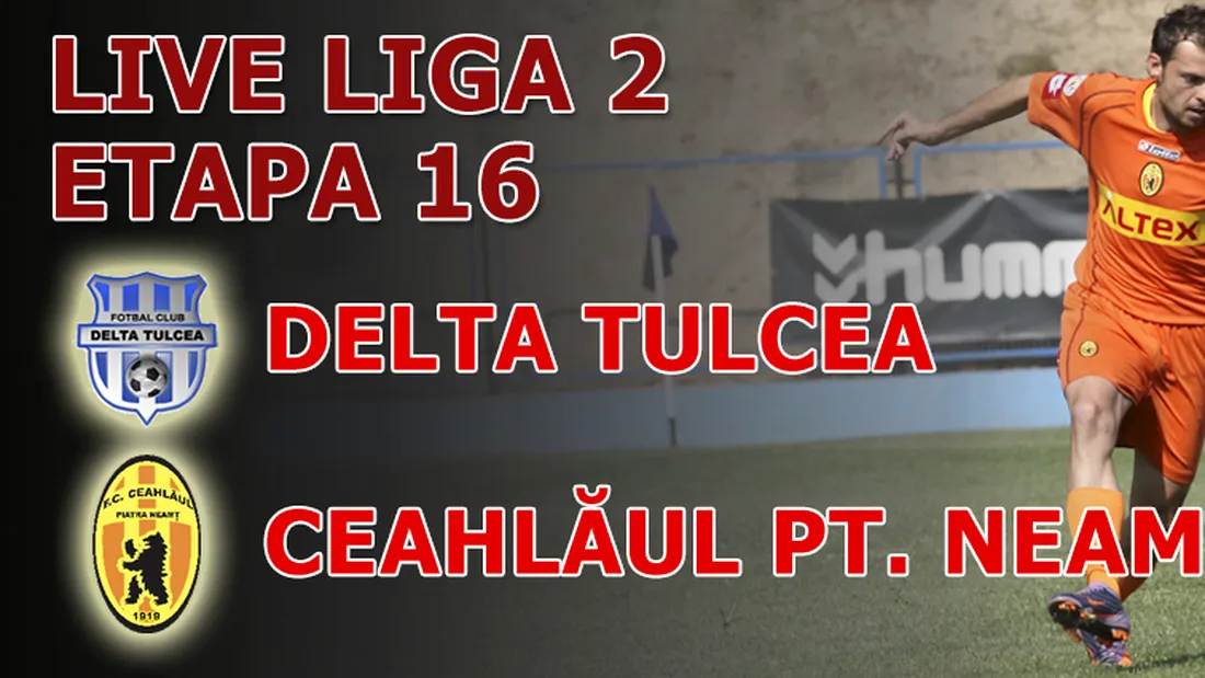 Constantinescu și Gafița au speriat Tulcea!** Delta - Ceahlăul 1-4