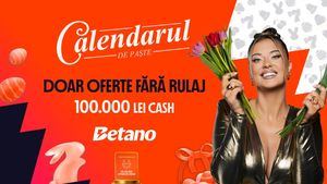 ADVERTORIAL. De neratat! Calendarul de Paște Betano - doar oferte fără rulaj