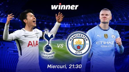 ADVERTORIAL | Tottenham Hotspur - Manchester City: în căutarea revanșei