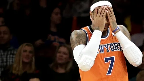 Knicks, la a patra înfrângere consecutivă! Carmelo Anthony și-a criticat dur coechipierii