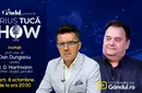 Marius Tucă Show începe marți, 8 octombrie, de la ora 20.00, live pe Gândul. Invitați: prof. univ. dr. Dan Dungaciu și H.D. Hartmann