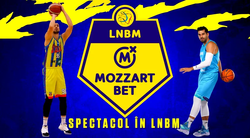 ADVERTORIAL | Etapa din LNBM Mozzart Bet începe, iar sâmbătă, duminică și luni avem parte de meciuri tari!