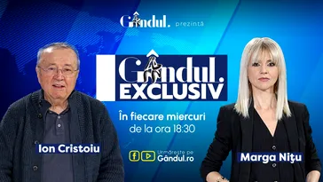 Un nou produs marca Gândul Exclusiv. Marga Nițu și invitatul permanent, scriitorul și publicistul, Ion Cristoiu, în postura de „istoric al clipei”