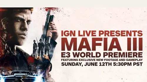 Mafia III – gameplay teaser în prag de E3 2016
