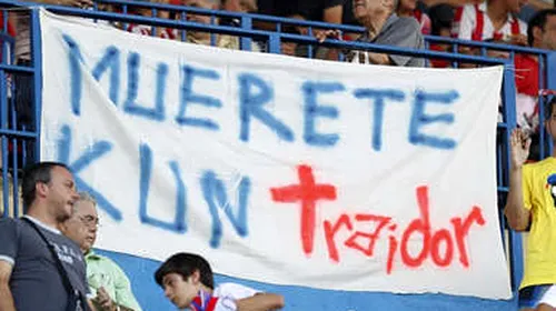 Fanii lui Atletico și-au luat „rămas bun” de la Aguero!** „Mori Kun trădătorule”