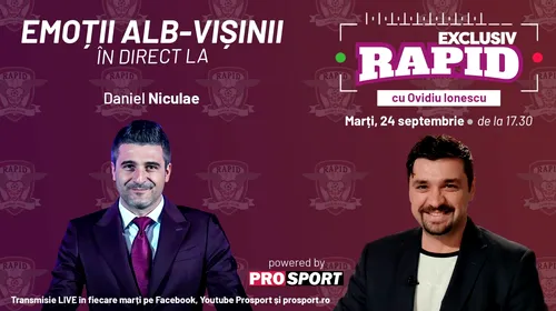 Daniel Niculae vine astăzi la ora 17:30 la „EXCLUSIV RAPID”, în direct pe canalul de YouTube – ProSport