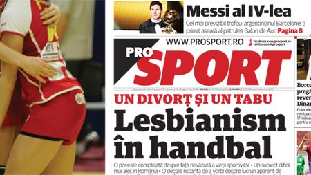 Marți, exclusiv în ProSport:** un divorț și un tabu - lesbianism în handbal