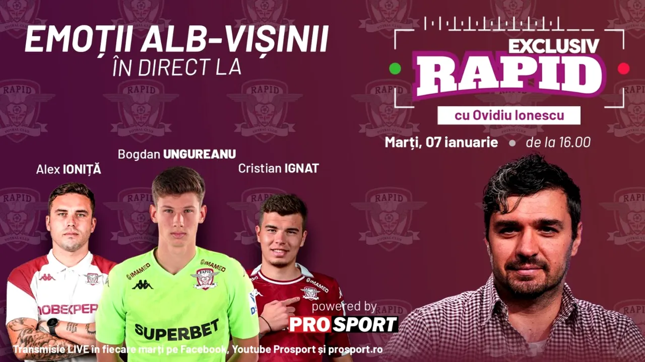 An nou, oră nouă. Vă așteptăm la ora 16:00 pe canalul de YouTube - ProSport, la „EXCLUSIV RAPID”, alături de Alexandru Ioniță, Viorel Moldovan, Cristi Ignat și Bogdan Ungureanu!