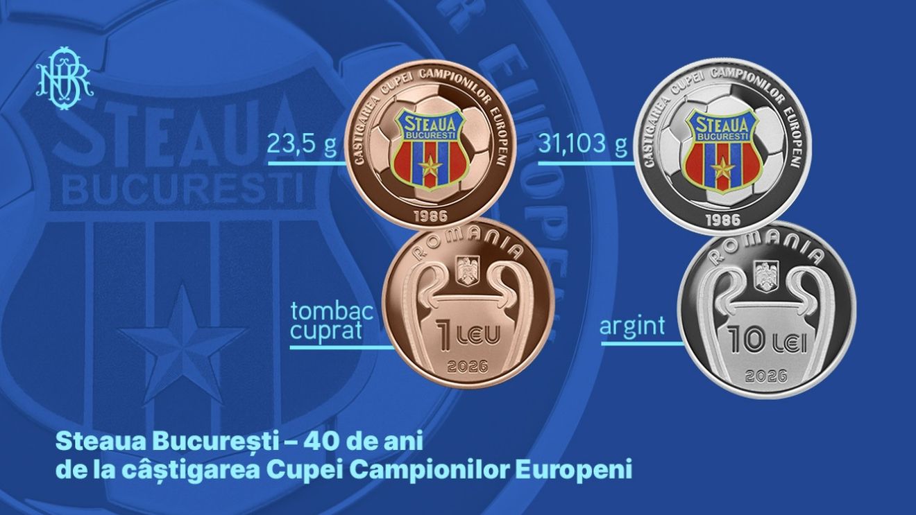 Cât costă, de fapt, monedele aniversare de 1 leu și 10 lei cu Steaua București la 40 de ani de la câștigarea Cupei Campionilor Europeni