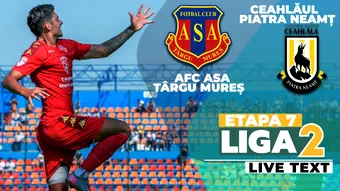 AFC ASA Târgu Mureș – Ceahlăul se joacă ACUM. A marcat golgheterul campionatului. Echipa lui Eusebiu Tudor luptă pentru a reveni pe podiumul Ligii 2