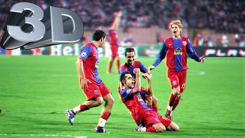 FOTO 3D, Români în Champions League: Du-te-n Ligă, du-te!
