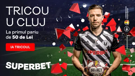 ADVERTORIAL | Tricoul lui U Cluj cadou, pentru primul tău pariu pe Superbet.ro