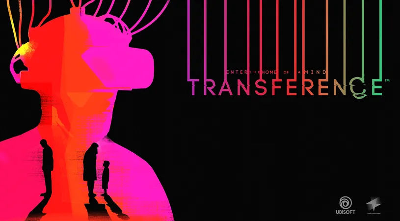 Transference, dezvăluit la E3 2017