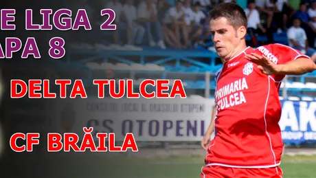 Măcel total pe Dunăre: Delta - CF Brăila 6-0!** Tulcenii trec pe locul 2!