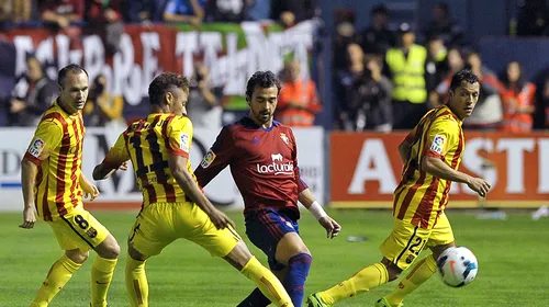 Primul egal din campionat pentru Barcelona: „extratereștrii” au remizat cu Osasuna