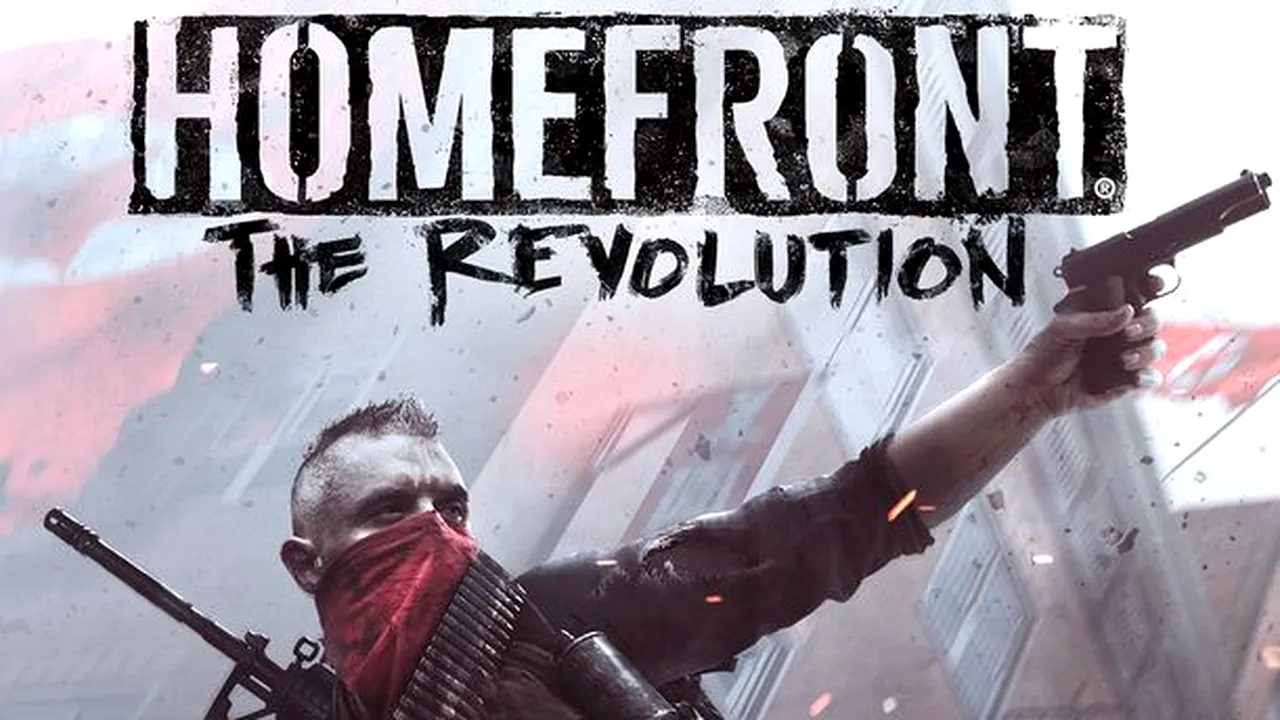Homefront: The Revolution - trailer și imagini noi