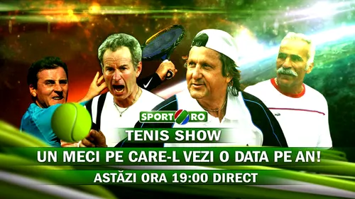 Un show pe care NU AI VOIE sa il ratezi: Ilie Nastase, John McEnroe, Bahrami și Pavel