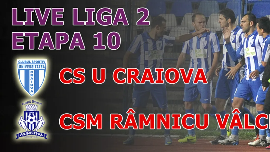 CS U Craiova - CSM Râmnicu Vâlcea 3-1!** Stângă bifează a cincea victorie consecutivă