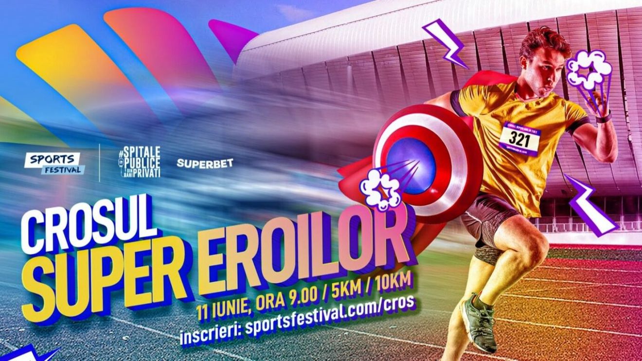 Crosul Super Eroilor! Aleargă pentru o cauză nobilă, la Sports Festival