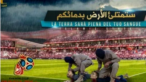 „Terenul va fi acoperit cu sângele vostru!”. ISIS continuă propaganda cu amenințări pentru Mondialul din Rusia: Messi și Ronaldo, în prim-plan
