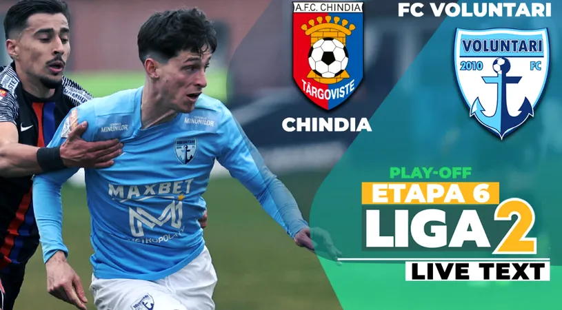 FC Voluntari câștigă returul cu Chindia și reaprinde lupta pentru promovarea directă! Mihai Roman, eroul ilfovenilor la Târgoviște