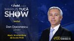 Marius Tucă Show începe marți, 14 octombrie, de la ora 19.00, live pe Gândul. Invitat: Dan Diaconescu