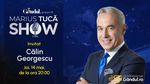 Marius Tucă Show începe joi, 14 mai, de la ora 20.00, live pe Gândul. Invitat: Călin Georgescu