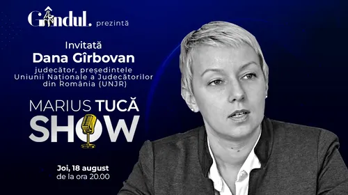 Marius Tucă Show începe joi, 18 august, de la ora 20.00, live pe gândul.ro