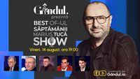 Gândul prezintă Best of Marius Tucă Show – vineri, 14 august, de la ora 19.00