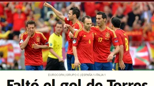 Torres, dat iar dispărut de spanioli: „A lipsit doar golul numărului 9!”** Italienii sunt mulțumiți: „Bella Italia”