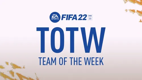 EA Sports a lansat o nouă ediție de FIFA 22 Team Of The Week! Ce carduri pot obține gamerii din seria Echipa Săptămânii