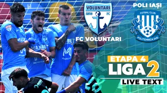 FC Voluntari – Poli Iași se joacă ACUM. Ilfovenii au un început de sezon fără greșeală