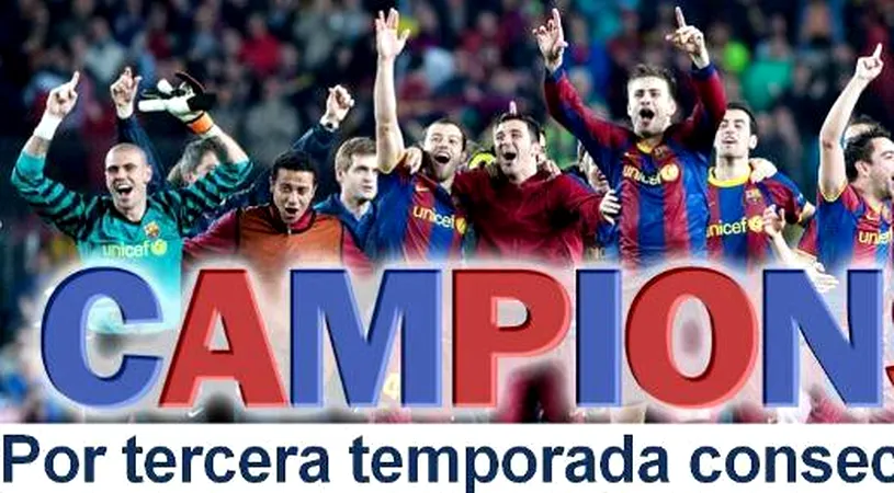 FANTASTIC BarÃ§a, al treilea titlu consecutiv**! 