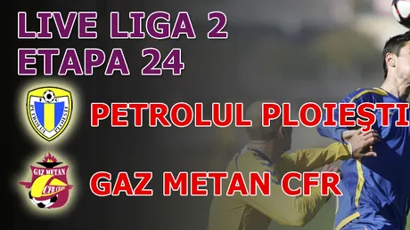 Al doilea semieșec pe teren propriu!** Petrolul - Gaz Metan CFR 1-1