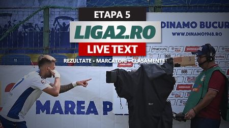 Liga 2, rezultate etapa 5 | Unirea Dej este noul lider, după ce Șelimbăr a pierdut la Târgu Jiu. Meciuri nebune la Baia Mare, Buftea și Dej, cu scoruri întoarce pe final, chiar în prelungiri
