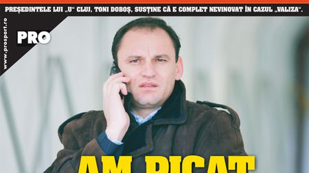 Doboș: „Am picat de fraier!"